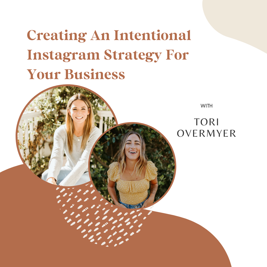 Intentional Instagram Strategy
