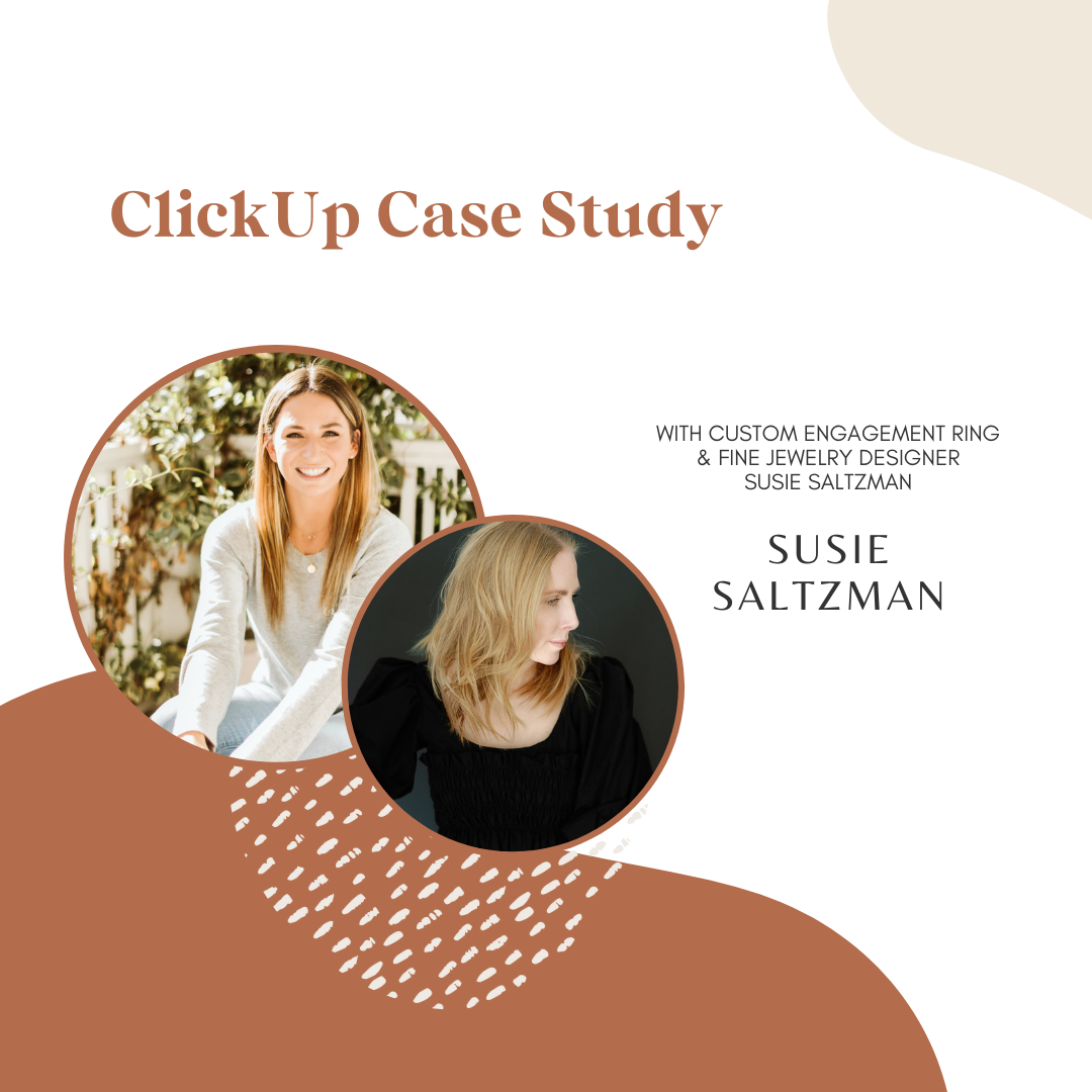 ClickUp Case Study With Fine Jewelry Designer