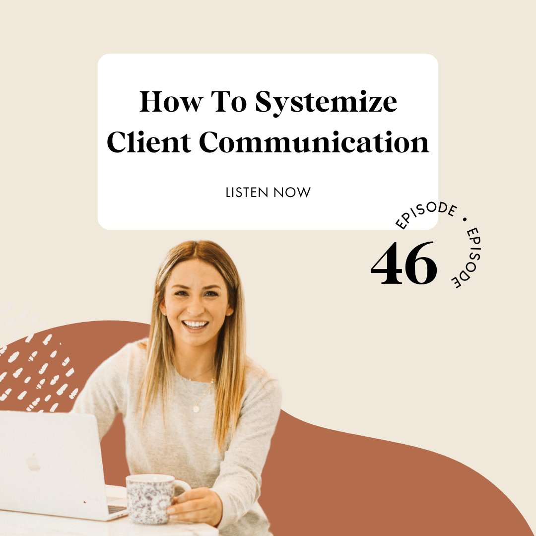 Systemize Client Communication