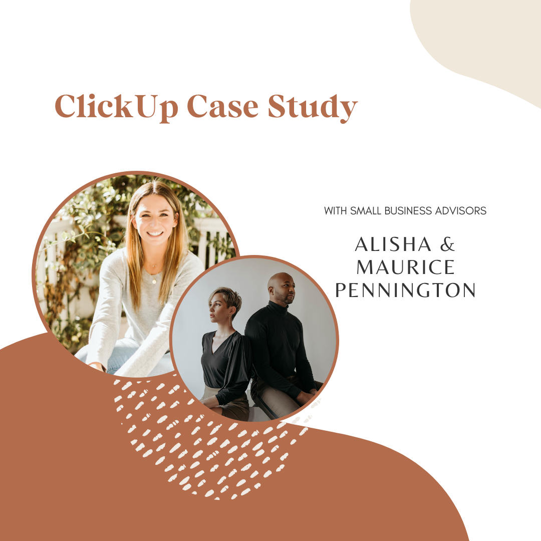 ClickUp Case Study With Small Business Advisors